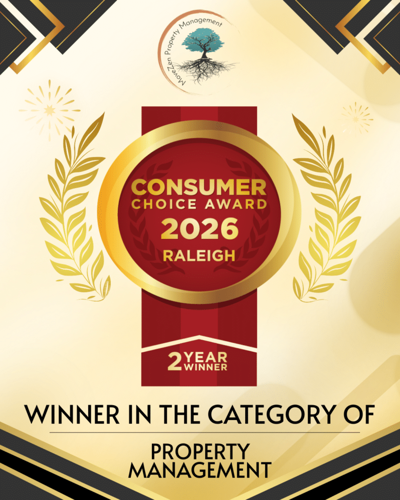 Announcing MoveZen Property Management's second consecutive win for the Consumer Choice Award for Raleigh.